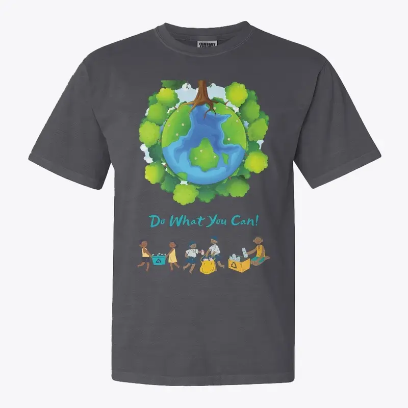 Earth Guardians: Do What You Can T-shirt